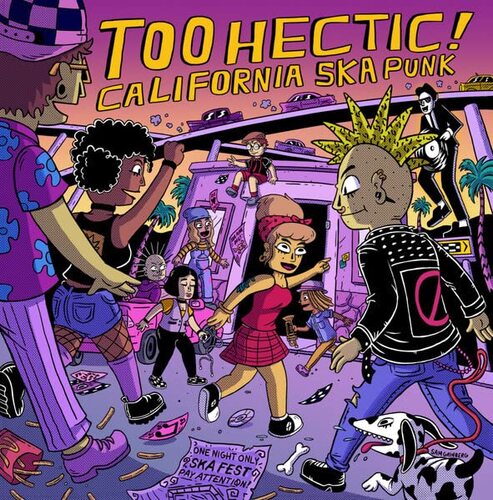 Various Artists - Too Hectic: California Ska Punk vinyl cover