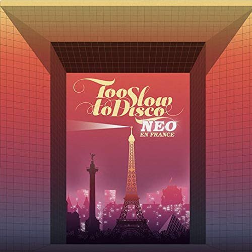 Various Artists - Too Slow To Disco Neo: The Sunset Manifesto vinyl cover