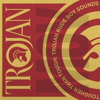 Various Artists - Tougher Than Tough: Trojan Rude Boy vinyl cover