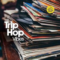 Various Artists - Trip Hop Vibes Vol 1