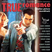 Various Artists - True Romance: Motion Picture Soundtrack Limited 25Th Anniversary Clear With White Splatter Edition vinyl cover