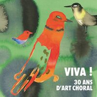 Various Artists - Viva 30 Ans D'art Choral vinyl cover