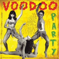 Various Artists - Voodoo Party 1 vinyl cover