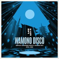 Various Artists - Wamono Disco - Nippon Columbia Disco & Boogie Hits vinyl cover