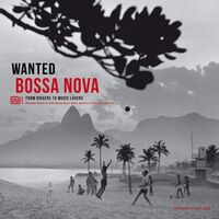 Various Artists - Wanted Bossa Nova / Various vinyl cover