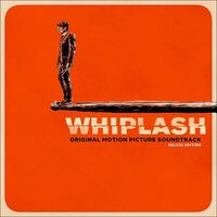 Various Artists - Whiplash Soundtrack