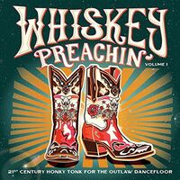 Various Artists - Whiskey Preachin Volume 1 vinyl cover