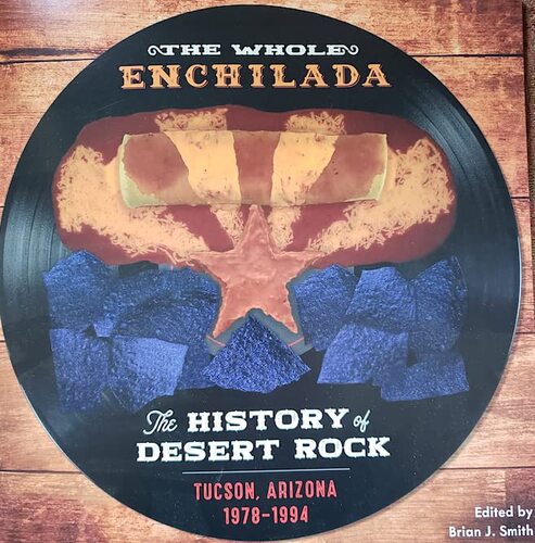 Various Artists - Whole Enchilada: The History Of Desert Rock 1976-94