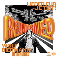 Various Artists - Wolf Biermann Re:Imagined - Lieder Fur Jetzt vinyl cover