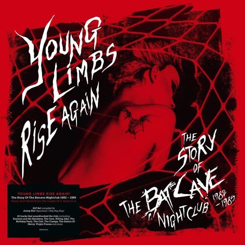 Various Artists - Young Limbs Rise Again: The Story Of The Batcave Nightclub 1982-1985 vinyl cover
