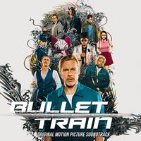 Various - Bullet Train Original Soundtrack (Limited 'White Death') vinyl cover