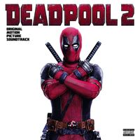 Various - Deadpool 2 Soundtrack vinyl cover
