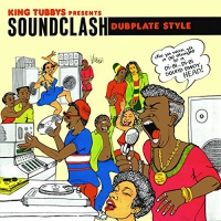 Various - King Tubbys Presents Sound Clash Dubplate Style vinyl cover