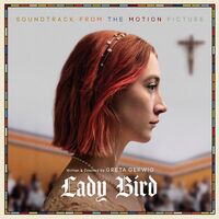 Various - Lady Bird: Soundtrack From The Motion Picture vinyl cover