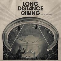 Various - Long Distance Calling - Live At Lichtburg 2024 vinyl cover