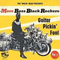 Various - More Boss Black Rockers 1: Guitar Pickin' Fool