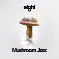 Various - Mushroom Jazz 8 vinyl cover