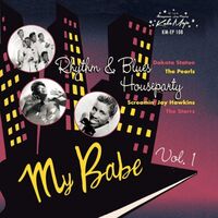 Various - My Babe: Rhythm & Blues House Party 1 vinyl cover