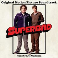 Various - Superbad Soundtrack (Clear With Red & Black Swirl) vinyl cover