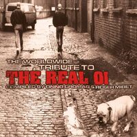 Various - The Worldwide Tribute To The Real Oi, Vol. 1 vinyl cover