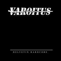 Varoitus - Helvetin Hardcore vinyl cover