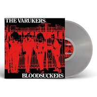 Varukers - Bloodsuckers (Clear) vinyl cover