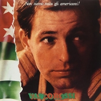 Vasco Rossi - Non Siamo Mica Gli Americani vinyl cover