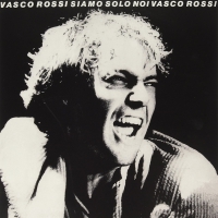 Vasco Rossi - Siamo Solo Noi vinyl cover