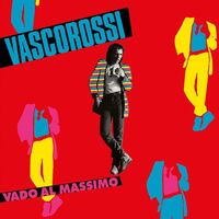 Vasco Rossi - Vado Al Massimo 40 Rplay