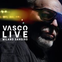 Vasco Rossi - Vasco Live Milano Sansiro vinyl cover