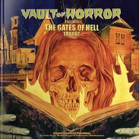 Vault Of Horror Presents: The Gates Of Hell - Vault Of Horror Presents: The Gates Of Hell vinyl cover