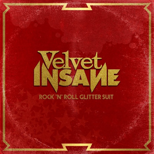 Velvet Insane - Rock 'N' Roll Glitter Suit vinyl cover