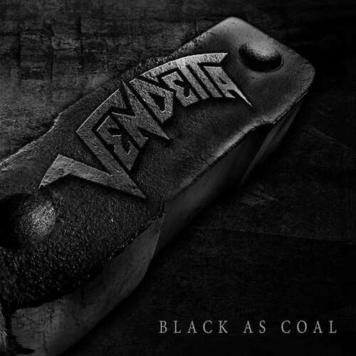 Vendetta - Black As Coal vinyl cover
