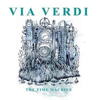 Via Verdi - Time Machine vinyl cover