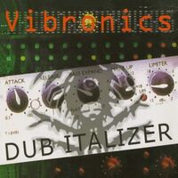 Vibronics - Dub Italizer vinyl cover
