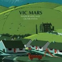 Vic Mars - Inner Roads & Outer Paths vinyl cover