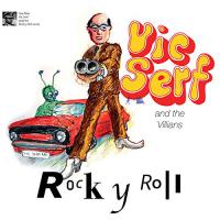 Vic & Villains Serf - Rok Y Roll vinyl cover