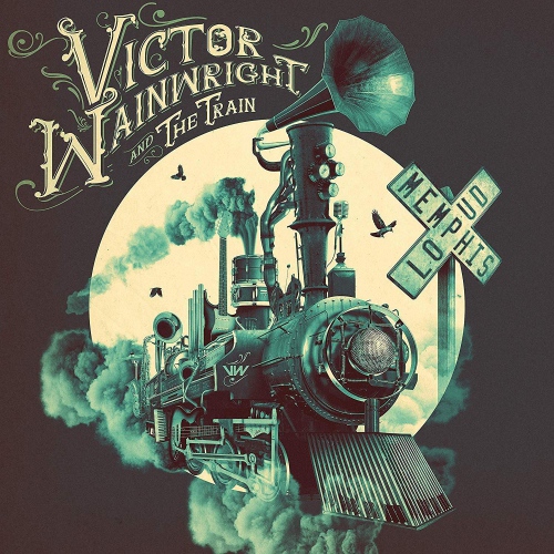 Victor Wainwright And The Train - Memphis Loud vinyl cover