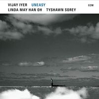 Vijay Iyer / Linda May Sorey - Uneasy vinyl cover