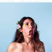 Vile Creature - Glory, Glory! Apathy Took Helm! vinyl cover