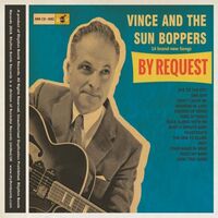 Vince And The Sun Boppers - By Request Lim.ed. " vinyl cover