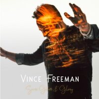 Vince Freeman - Scars, Ghosts & Glory vinyl cover