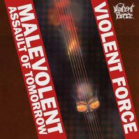 Violent Force - Malevolent Assault Of Tomorrow vinyl cover