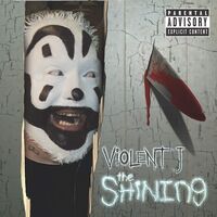 Violent J - The Shining vinyl cover