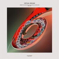 Virtual Dreams: Ambient Explorations In The House - Virtual Dreams: Ambient Explorations In The House & Techno Age 1993-97 vinyl cover