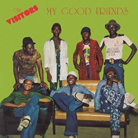 Visitors - My Good Friends vinyl cover