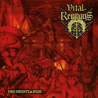 Vital Remains - Dechristianize vinyl cover