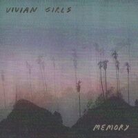 Vivian Girls - Memory vinyl cover