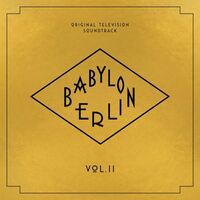Vol. II) Babylon Berlin (Original Television Soundtrack - Babylon Berlin vinyl cover