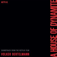 Volker Bertelmann - A House Of Dynamite Original Soundtrack vinyl cover
